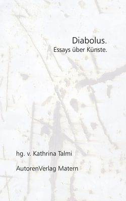 Diabolus. von Talmi,  Kathrina