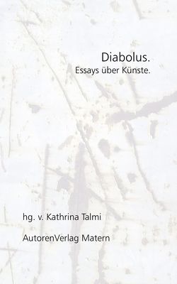 Diabolus. von Talmi,  Kathrina