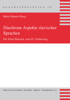 Diachrone Aspekte slavischer Sprachen von Hansen,  Björn