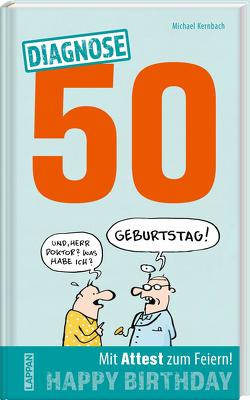 Diagnose 50 (Diagnose Geschenkbuch) von Kernbach,  Michael, Plikat,  Ari