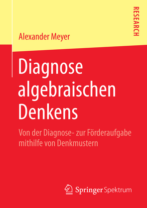 Diagnose algebraischen Denkens von Meyer,  Alexander