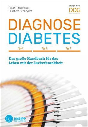 Diagnose Diabetes von Hopfinger,  Peter P., Schneyder,  Elisabeth