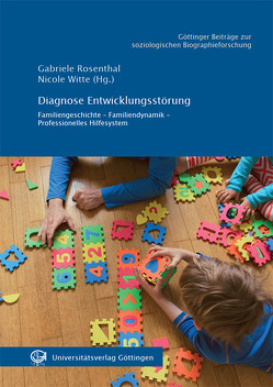 Diagnose Entwicklungsstörung von Rosenthal,  Gabriele, Witte,  Nicole