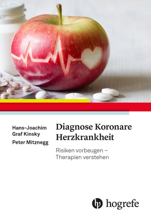 Diagnose Koronare Herzkrankheit von Kinsky,  Hans-Jochim, Mitznegg,  Peter