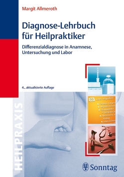 Diagnose-Lehrbuch für Heilpraktiker von Allmeroth,  Margit