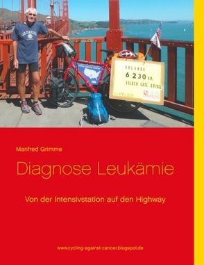 Diagnose Leukämie von Grimme,  Manfred