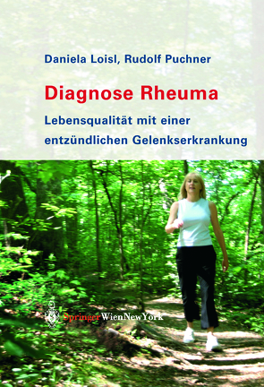 Diagnose Rheuma von Loisl,  Daniela, Puchner,  Rudolf