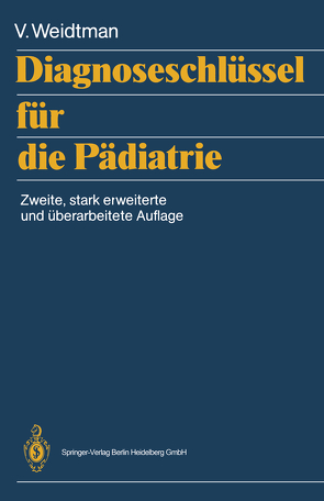 Diagnoseschlüssel für die Pädiatrie von Cremer,  H., Graubner,  B., Weidtman,  Victor