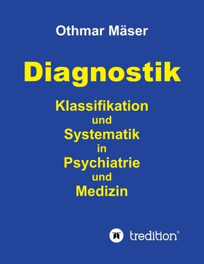 Diagnostik von Mäser,  Othmar