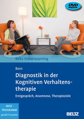 Diagnostik in der Kognitiven Verhaltenstherapie von Born,  Heike, Born,  Kai, Müller,  Götz