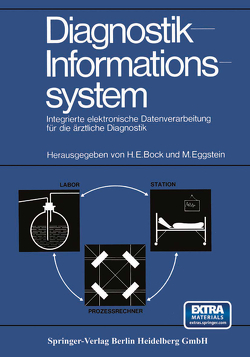 Diagnostik-Informationssystem von Bock,  Hans E., Eggstein,  Manfred