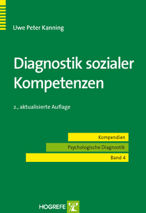 Diagnostik sozialer Kompetenzen von Kanning,  Uwe P