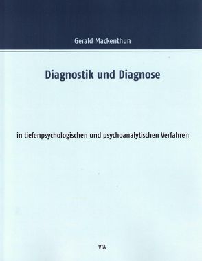 Diagnostik und Diagnose von Mackenthun,  Gerald