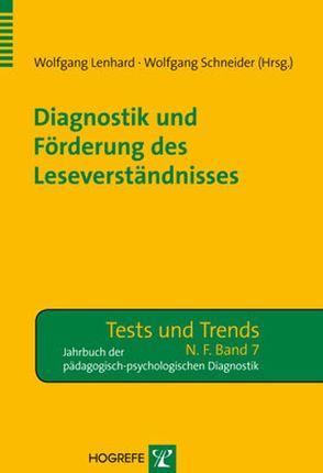 Diagnostik und Förderung des Leseverständnisses von Lenhard,  Wolfgang, Schneider,  Wolfgang
