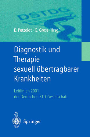 Diagnostik und Therapie sexuell übertragbarer Krankheiten von Gross,  G., Petzoldt,  D.