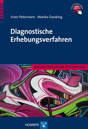 Diagnostische Erhebungsverfahren von Daseking,  Monika, Petermann,  Franz