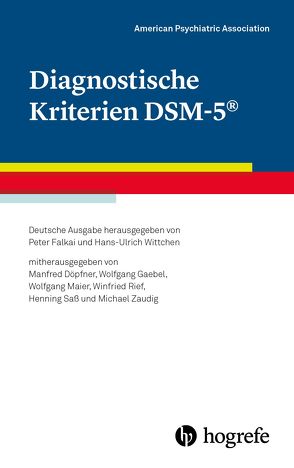 Diagnostische Kriterien DSM-5® von Association,  American Psychiatric