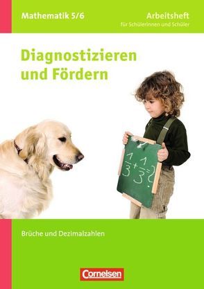 Diagnostizieren und Fördern – Arbeitshefte – Mathematik – 5./6. Schuljahr von Arndt,  Claus, Freytag,  Carina, Wennekers,  Udo