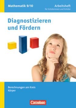 Diagnostizieren und Fördern – Arbeitshefte – Mathematik – 9./10. Schuljahr von Arndt,  Claus, Flade,  Lothar, Freytag,  Carina, Hammel,  Vincent, Lichtenberg,  Willi, Messner,  Ardito, Verhoeven,  Martina, Wennekers,  Udo