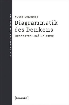 Diagrammatik des Denkens von Reichert,  André