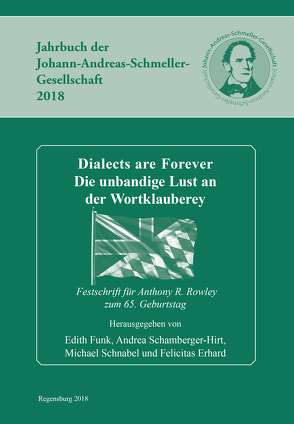 Dialects are Forever von Erhard,  Felicitas, Funk,  Edith, Schamberger-Hirt,  Andrea, Schnabel,  Michael