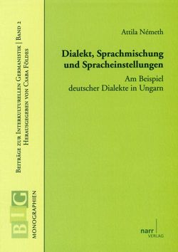 Dialekt, Sprachmischungen und Spracheinstellungen von Németh,  Attila
