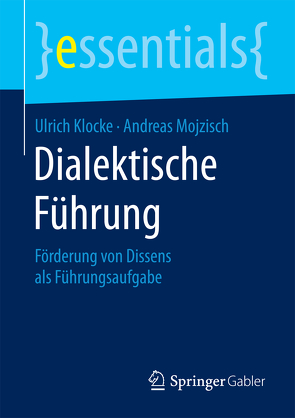 Dialektische Führung von Klocke,  Ulrich, Mojzisch,  Andreas