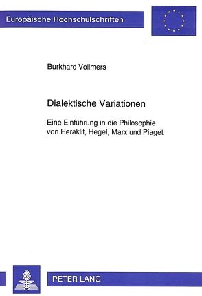 Dialektische Variationen von Vollmers,  Burkhard