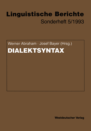 Dialektsyntax von Abraham,  Werner, Bayer,  Josef
