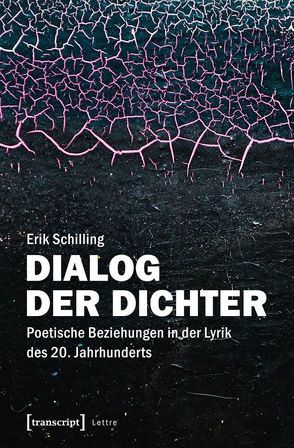 Dialog der Dichter von Schilling,  Erik