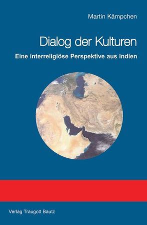 Dialog der Kulturen von Braun,  Ina, Kämpchen,  Martin, Yousefi,  Hamid R