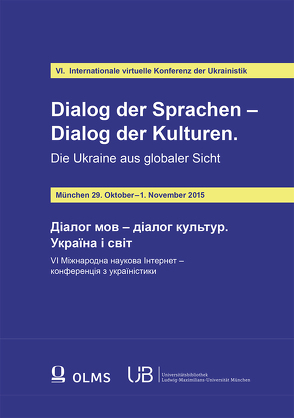 Dialog der Sprachen – Dialog der Kulturen von Hilkes,  Peter, Novikova,  Olena, Schweier,  Ulrich