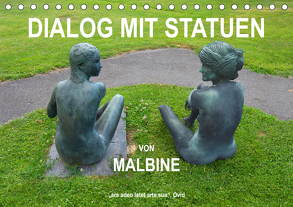 Dialog mit Statuen von Malbine (Tischkalender 2020 DIN A5 quer) von fru.ch