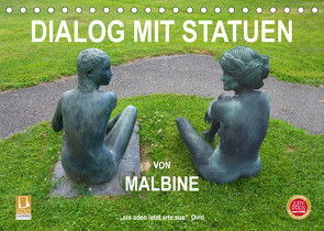 Dialog mit Statuen von Malbine (Tischkalender 2023 DIN A5 quer) von fru.ch