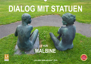 Dialog mit Statuen von Malbine (Wandkalender 2021 DIN A2 quer) von fru.ch