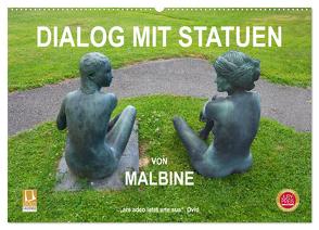 Dialog mit Statuen von Malbine (Wandkalender 2024 DIN A2 quer), CALVENDO Monatskalender von fru.ch,  fru.ch
