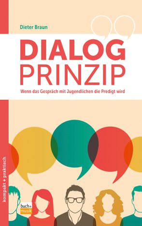 Dialog-Prinzip von Braun,  Dieter