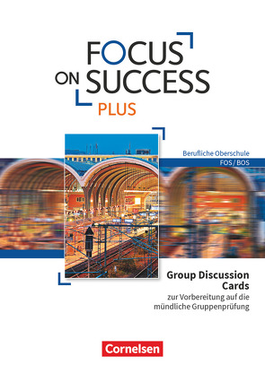 Focus on Success PLUS – Berufliche Oberschule: FOS/BOS – Zu allen Bänden von Lauber,  Sabine, Seitz,  Yvonne