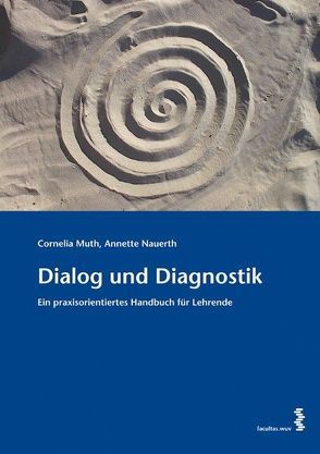 Dialog und Diagnostik von Muth,  Cornelia, Nauerth,  Annette