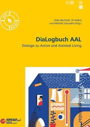 DiaLogbuch AAL von Bechtold,  Ulrike, Sotoudeh,  Mahshid, Waibel,  Uli