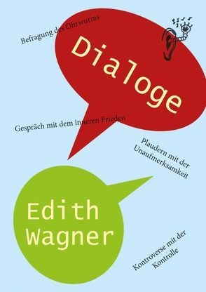 Dialoge von Wagner,  Edith