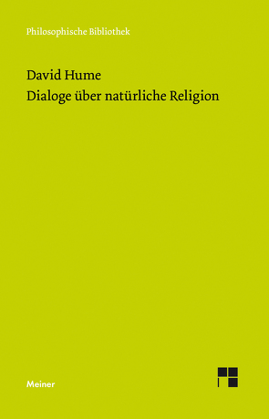 Dialoge über natürliche Religion von Hume,  David, Kreimendahl,  Lothar
