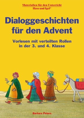 Dialoggeschichten für den Advent von Peters,  Barbara, Wagner,  Wiltrud