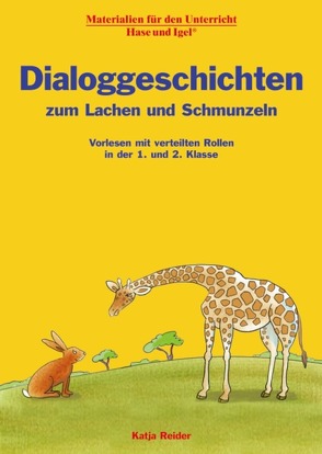 Dialoggeschichten zum Lachen und Schmunzeln von Reider,  Katja, Wagner,  Wiltrud