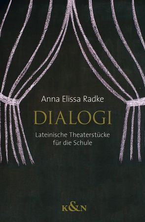 Dialogi von Radke,  Anna Elissa