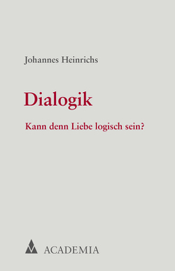 Dialogik von Heinrichs,  Johannes