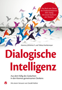 Dialogische Intelligenz von Hartkemeyer,  Johannes, Hartkemeyer,  Martina, Hartkemeyer,  Tobias