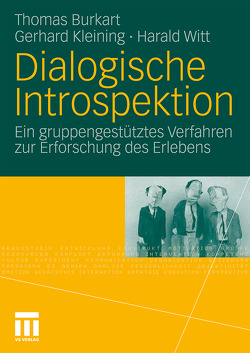 Dialogische Introspektion von Burkart,  Thomas, Kleining,  Gerhard, Witt,  Harald