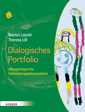 Dialogisches Portfolio von Lepold,  Marion, Lill,  Theresa