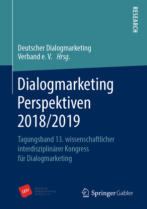 Dialogmarketing Perspektiven 2018/2019 von Deutscher Dialogmarketing Verband e.V.